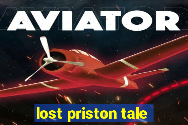 lost priston tale